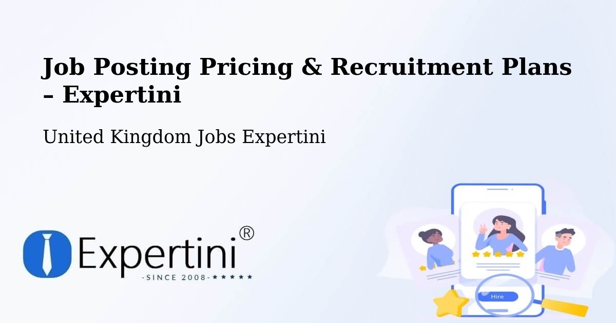 Job Posting Pricing & Recruitment Plans – Cambridgeshire - Cambridgeshire, United Kingdom Jobs Expertini